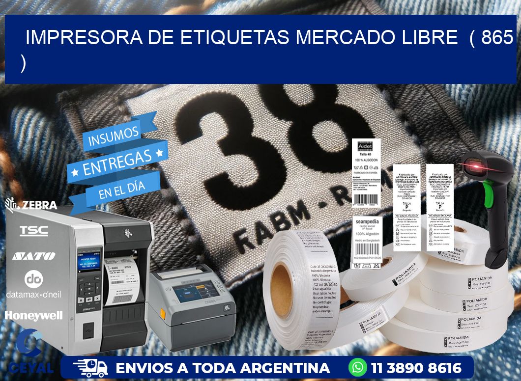 impresora de etiquetas mercado libre  ( 865 )