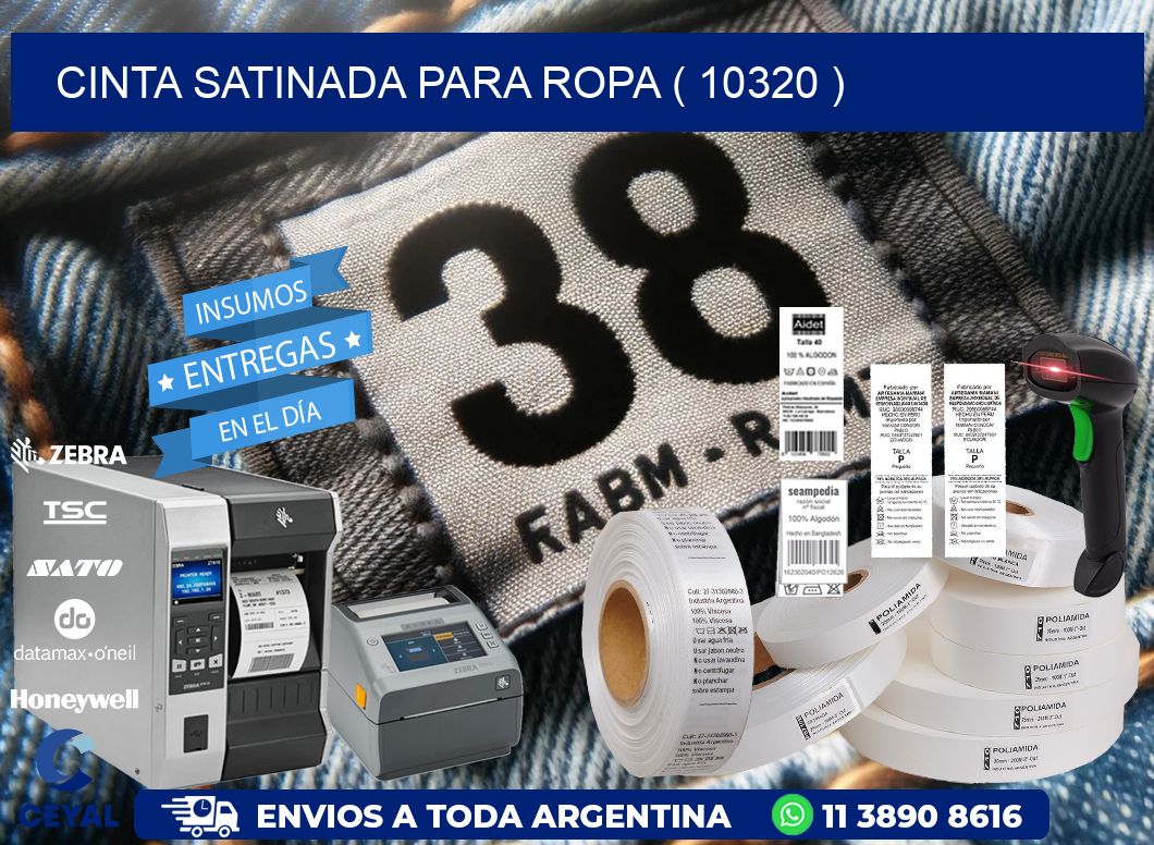 CINTA SATINADA PARA ROPA ( 10320 )