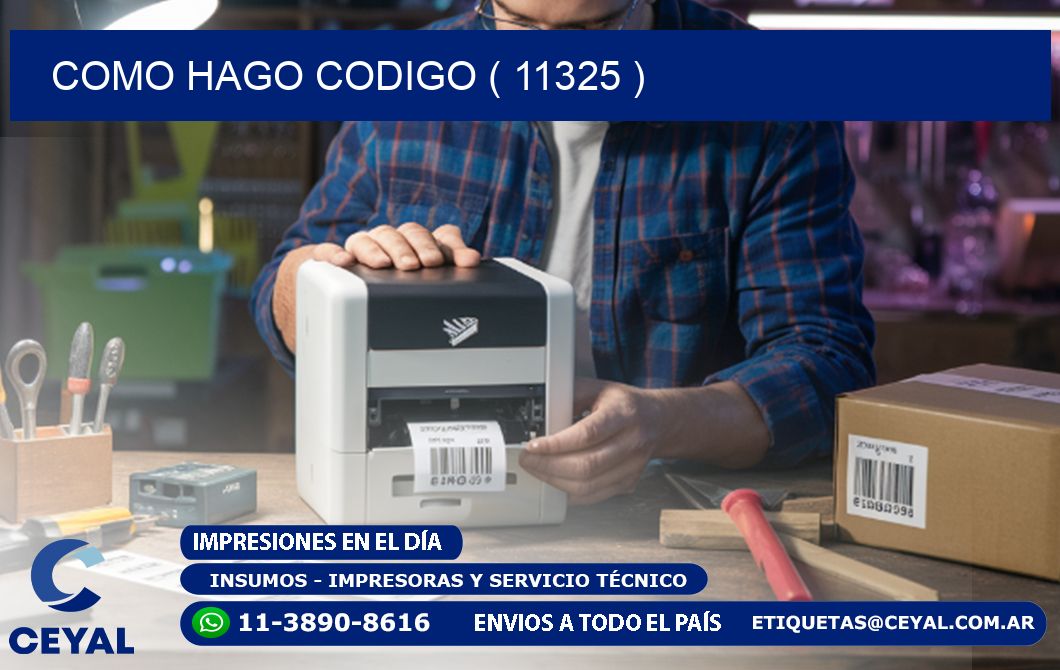 COMO HAGO CODIGO ( 11325 )