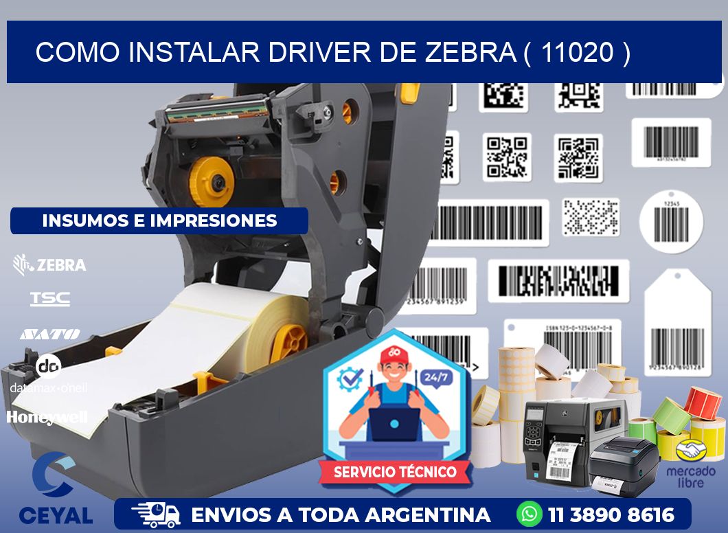 COMO INSTALAR DRIVER DE ZEBRA ( 11020 )