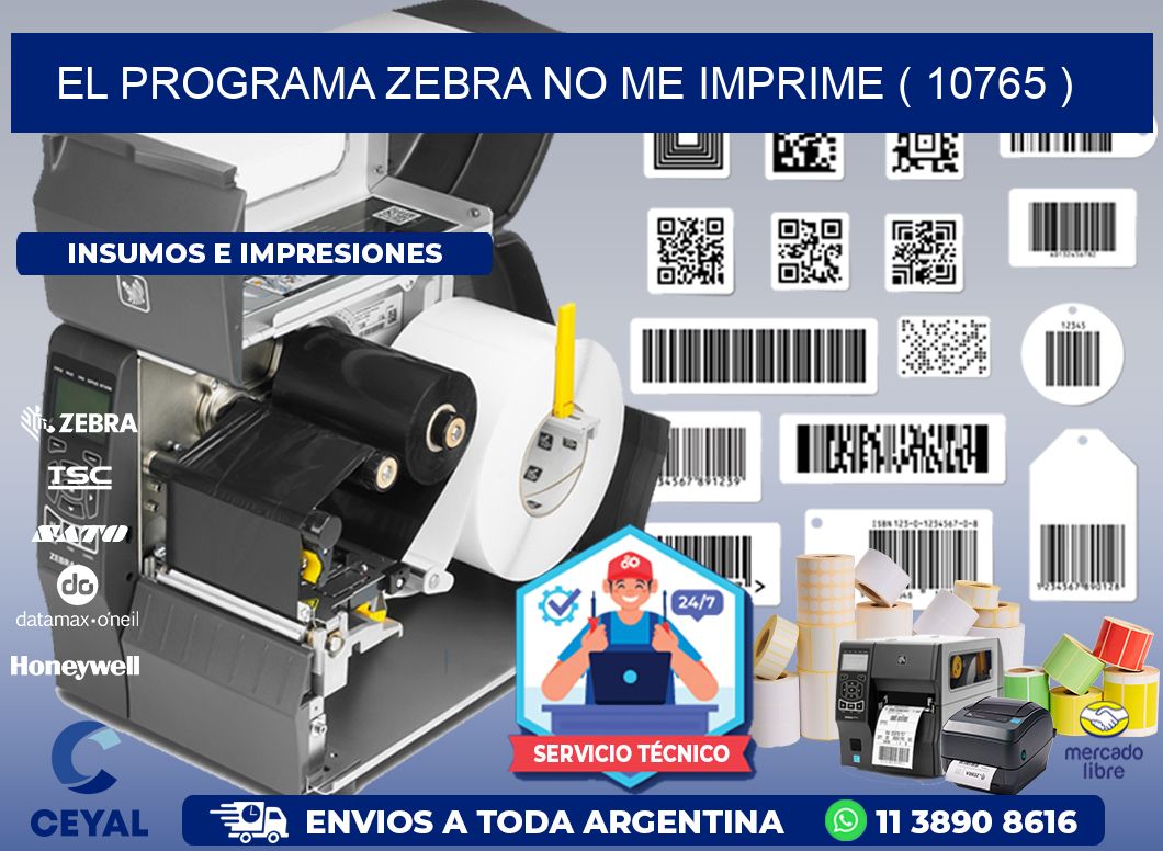 EL PROGRAMA ZEBRA NO ME IMPRIME ( 10765 )