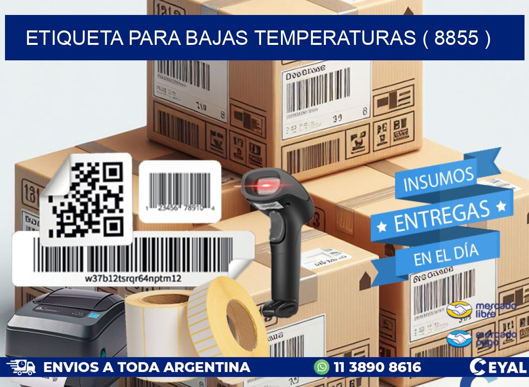 ETIQUETA PARA BAJAS TEMPERATURAS ( 8855 )