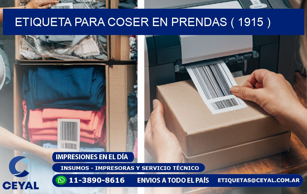 ETIQUETA PARA COSER EN PRENDAS ( 1915 )