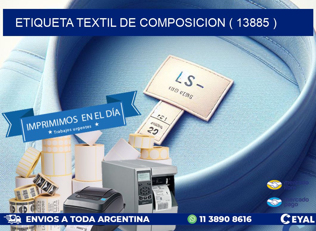 ETIQUETA TEXTIL DE COMPOSICION ( 13885 )