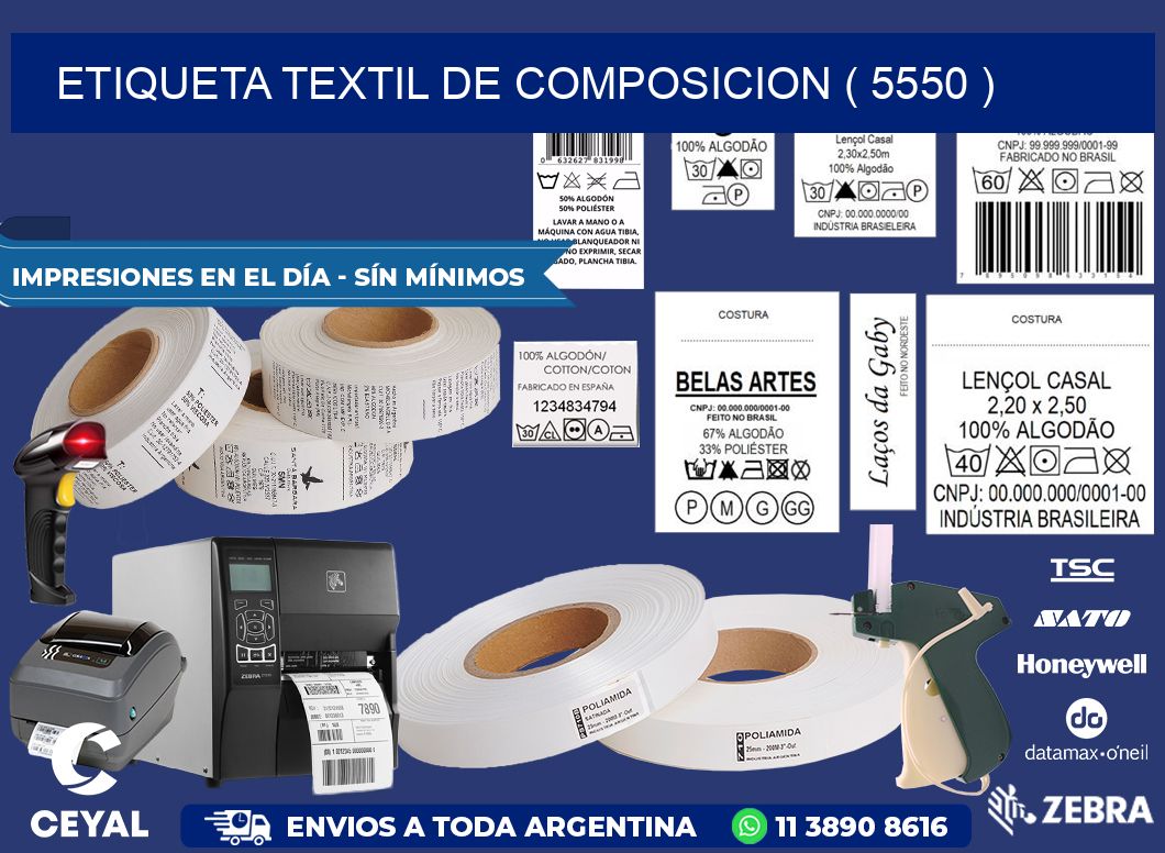 ETIQUETA TEXTIL DE COMPOSICION ( 5550 )