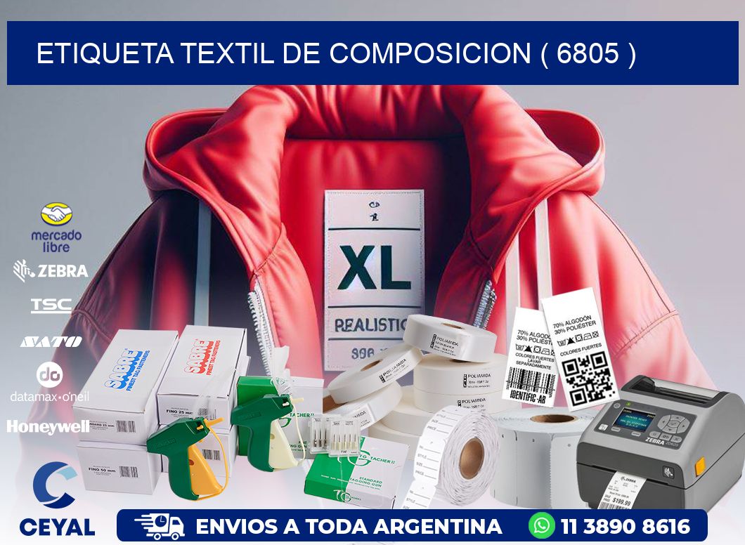ETIQUETA TEXTIL DE COMPOSICION ( 6805 )