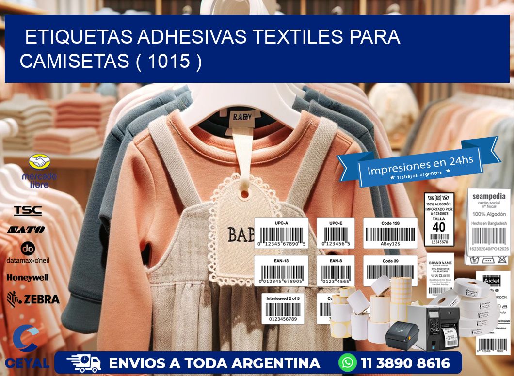 ETIQUETAS ADHESIVAS TEXTILES PARA CAMISETAS ( 1015 )