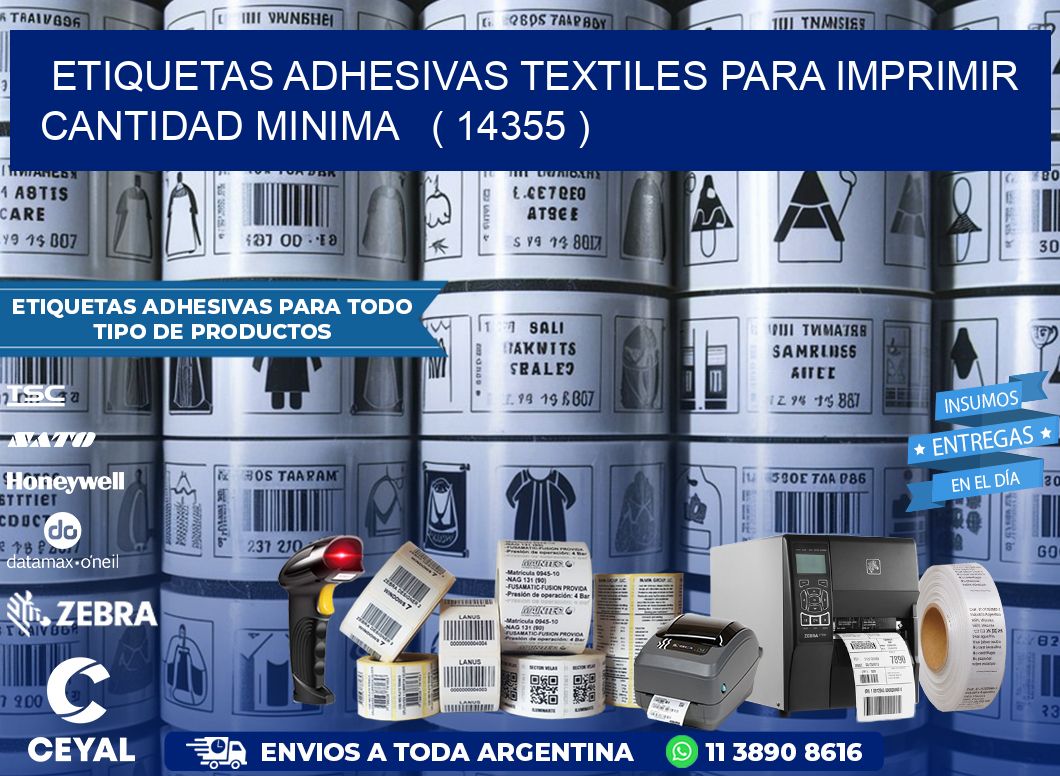ETIQUETAS ADHESIVAS TEXTILES PARA IMPRIMIR CANTIDAD MINIMA   ( 14355 )
