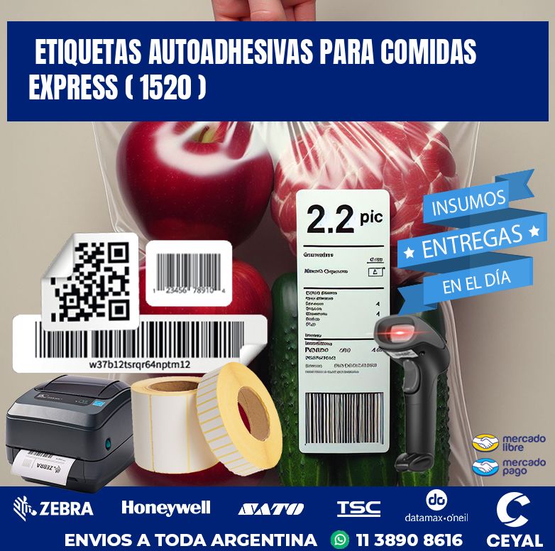 ETIQUETAS AUTOADHESIVAS PARA COMIDAS EXPRESS ( 1520 )