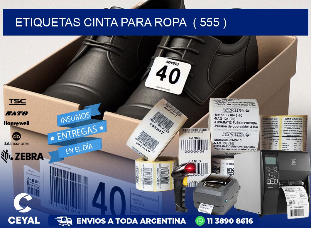 ETIQUETAS CINTA PARA ROPA  ( 555 )
