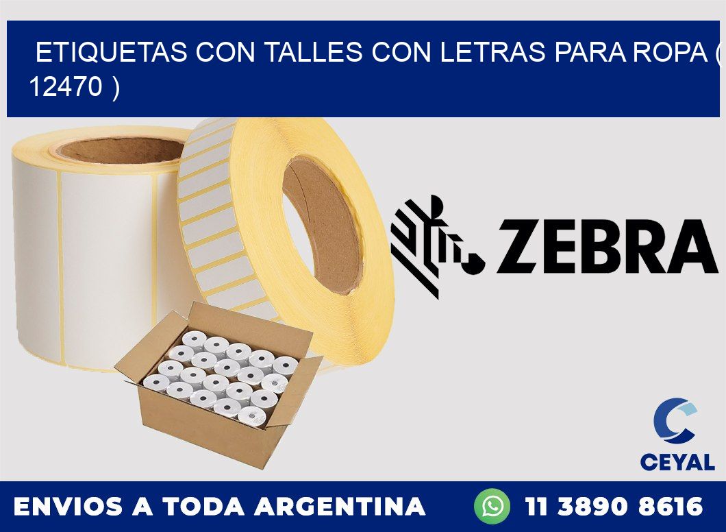 ETIQUETAS CON TALLES CON LETRAS PARA ROPA ( 12470 )