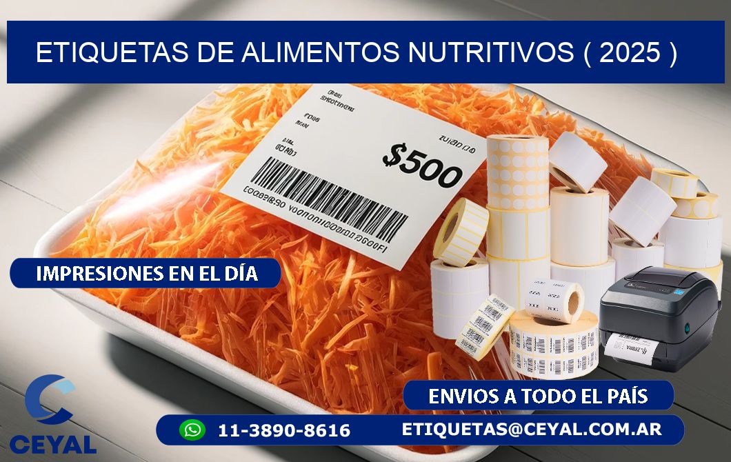 ETIQUETAS DE ALIMENTOS NUTRITIVOS ( 2025 )