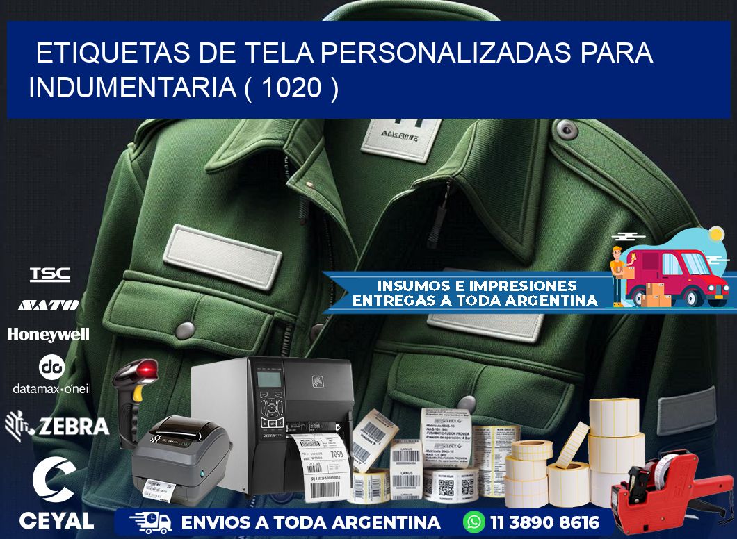 ETIQUETAS DE TELA PERSONALIZADAS PARA INDUMENTARIA ( 1020 )
