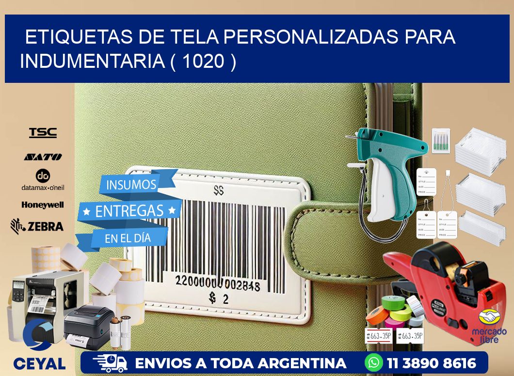 ETIQUETAS DE TELA PERSONALIZADAS PARA INDUMENTARIA ( 1020 )