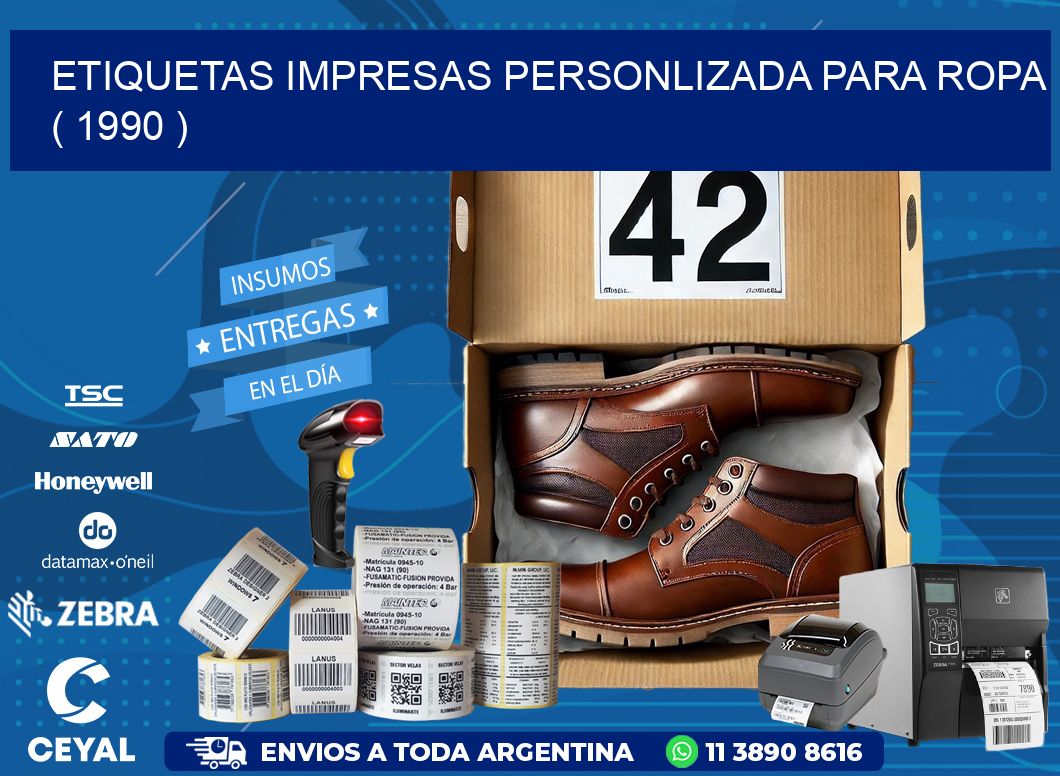 ETIQUETAS IMPRESAS PERSONLIZADA PARA ROPA   ( 1990 )