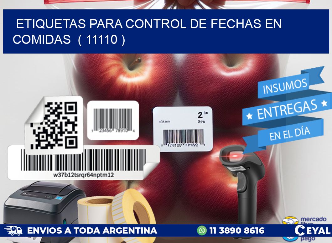 ETIQUETAS PARA CONTROL DE FECHAS EN COMIDAS ( 11110 )