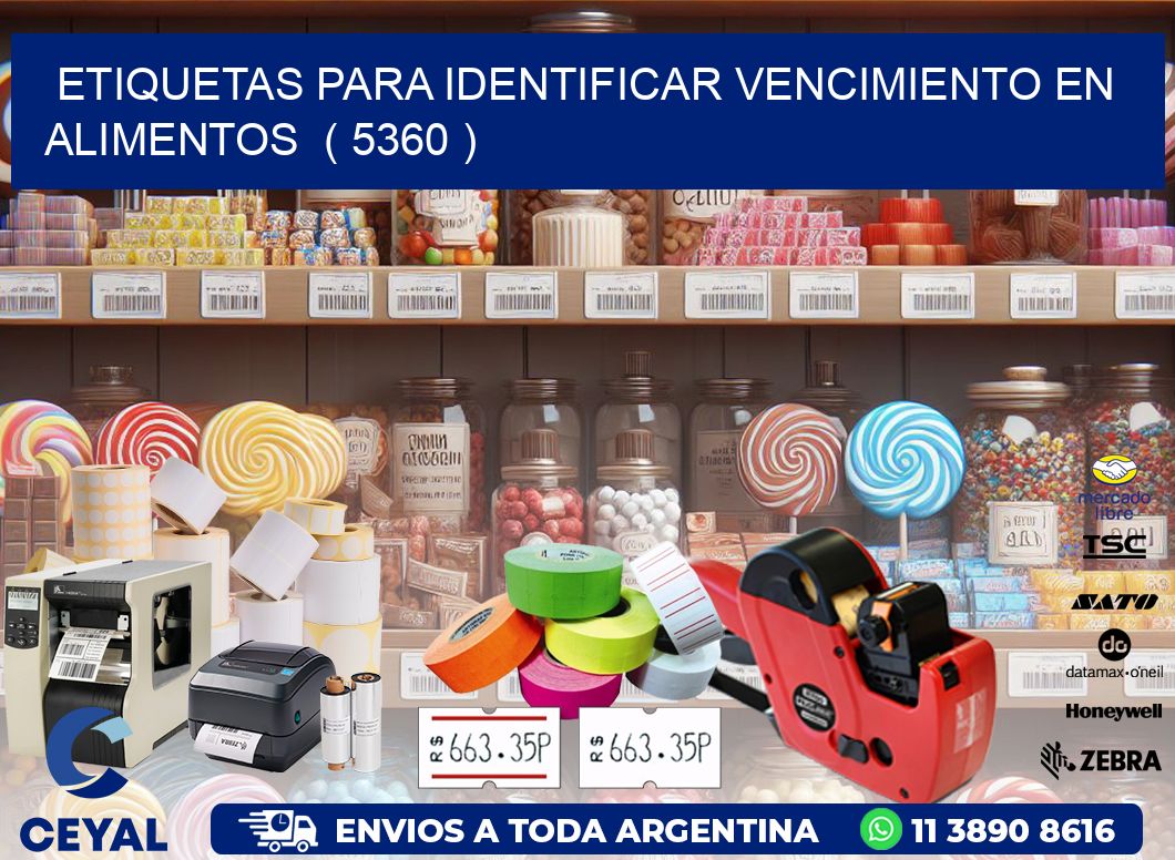 ETIQUETAS PARA IDENTIFICAR VENCIMIENTO EN ALIMENTOS  ( 5360 )