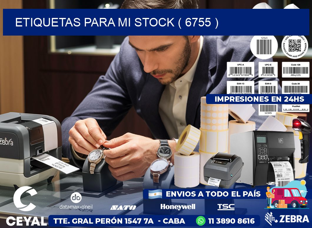 ETIQUETAS PARA MI STOCK ( 6755 )