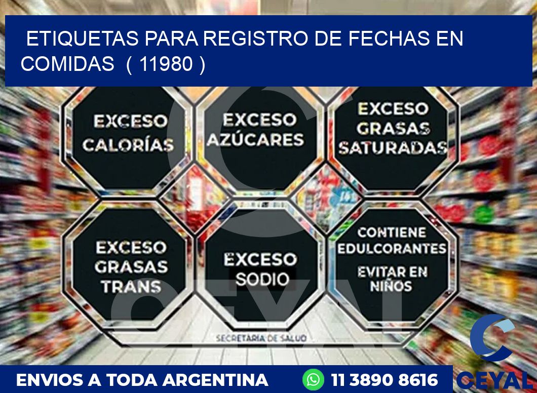 ETIQUETAS PARA REGISTRO DE FECHAS EN COMIDAS  ( 11980 )