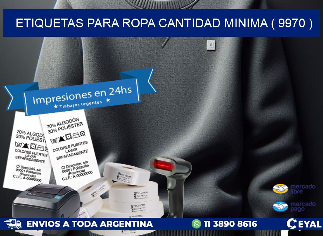 ETIQUETAS PARA ROPA CANTIDAD MINIMA ( 9970 )