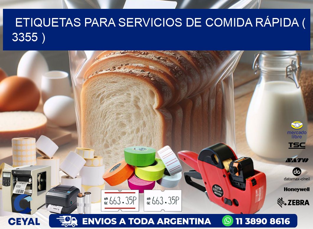 ETIQUETAS PARA SERVICIOS DE COMIDA RÁPIDA ( 3355 )
