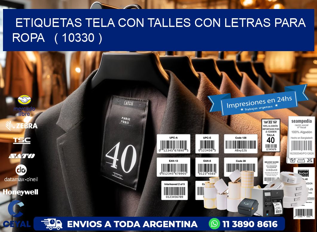 ETIQUETAS TELA CON TALLES CON LETRAS PARA ROPA ( 10330 )