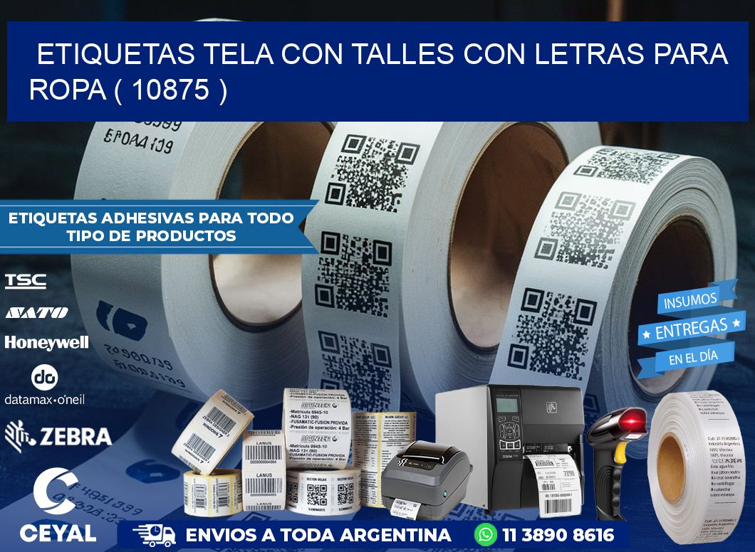ETIQUETAS TELA CON TALLES CON LETRAS PARA ROPA ( 10875 )