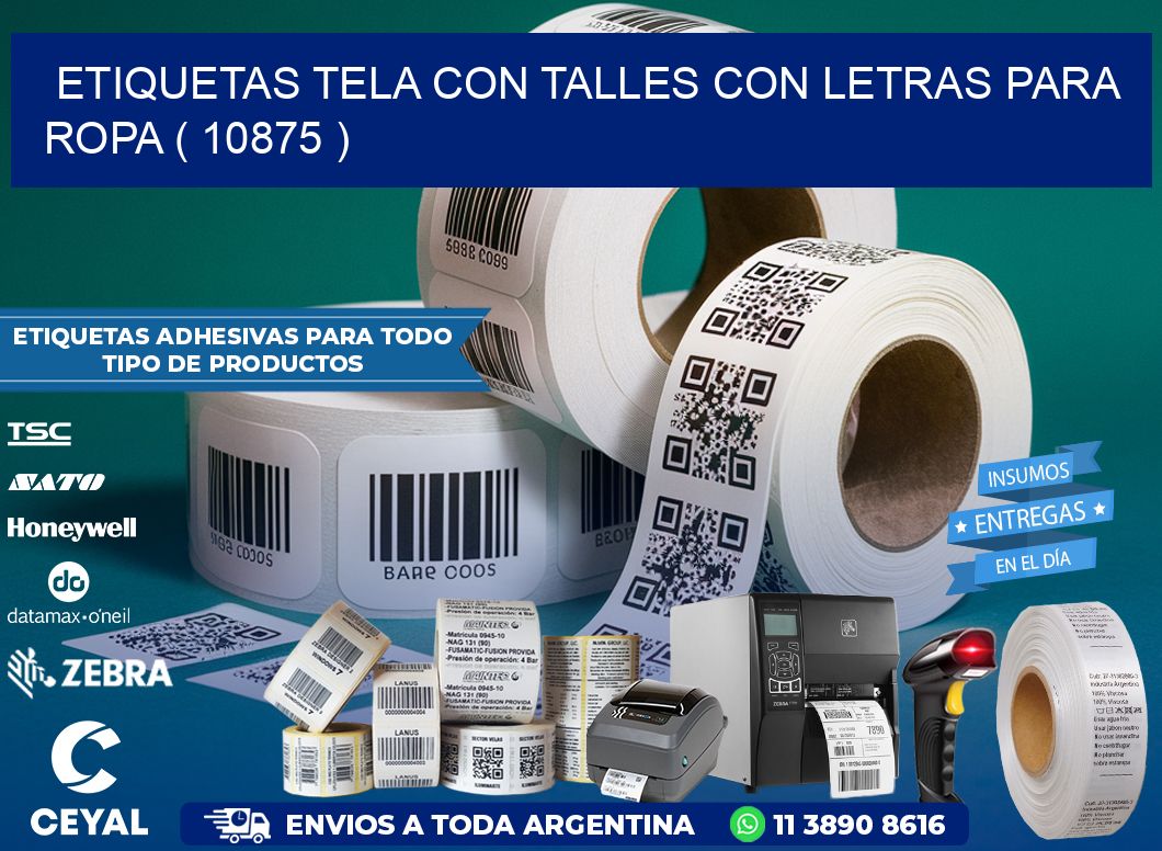 ETIQUETAS TELA CON TALLES CON LETRAS PARA ROPA ( 10875 )