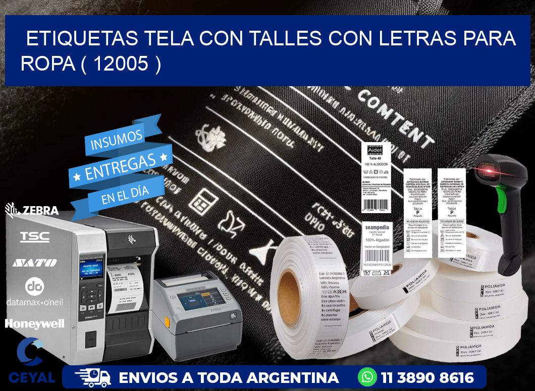 ETIQUETAS TELA CON TALLES CON LETRAS PARA ROPA ( 12005 )