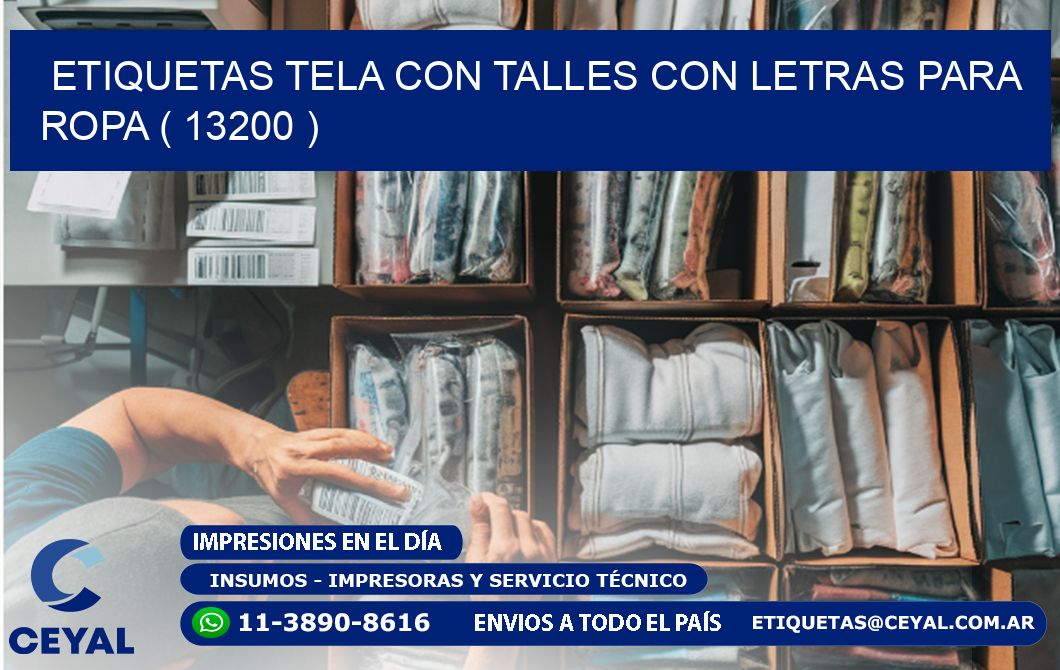 ETIQUETAS TELA CON TALLES CON LETRAS PARA ROPA ( 13200 )