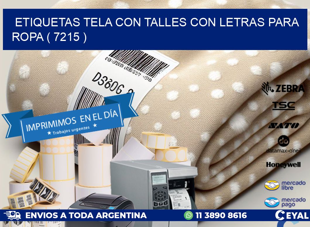 ETIQUETAS TELA CON TALLES CON LETRAS PARA ROPA ( 7215 )