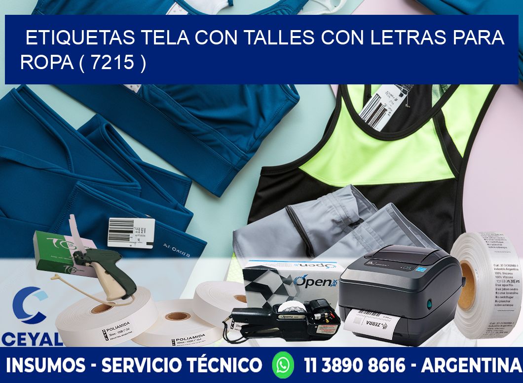 ETIQUETAS TELA CON TALLES CON LETRAS PARA ROPA ( 7215 )