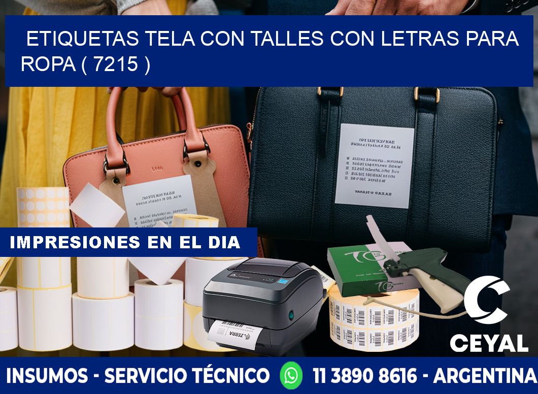 ETIQUETAS TELA CON TALLES CON LETRAS PARA ROPA ( 7215 )