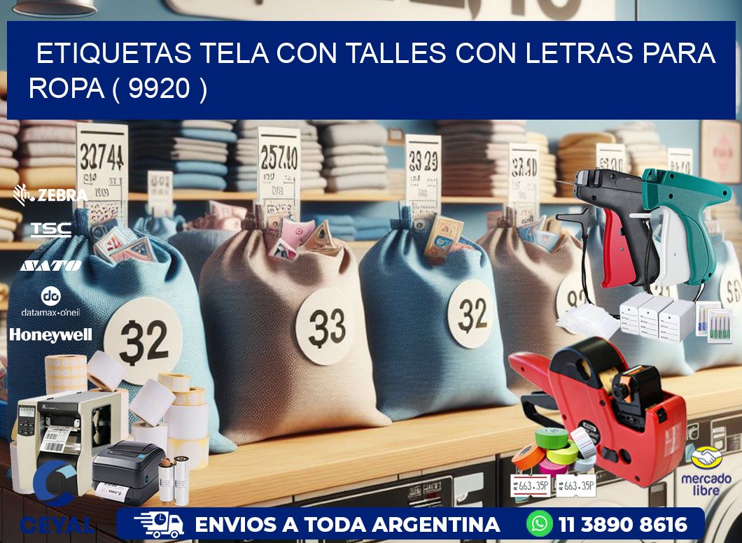 ETIQUETAS TELA CON TALLES CON LETRAS PARA ROPA ( 9920 )