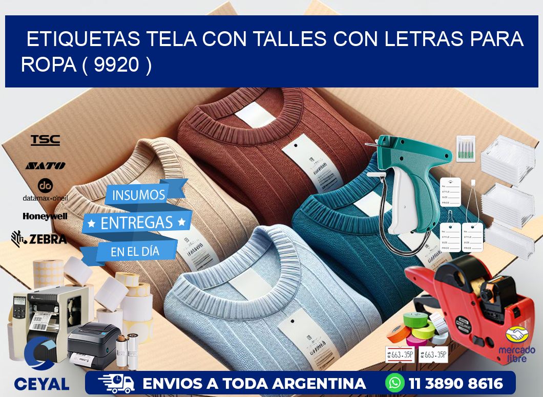 ETIQUETAS TELA CON TALLES CON LETRAS PARA ROPA ( 9920 )