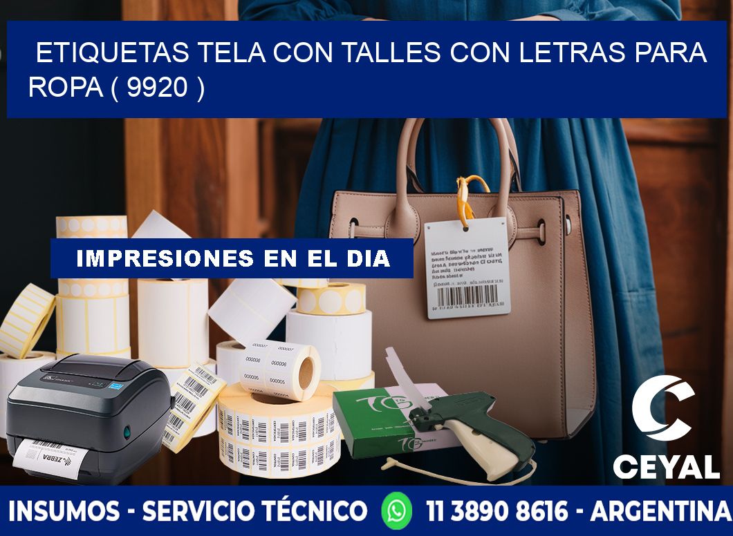 ETIQUETAS TELA CON TALLES CON LETRAS PARA ROPA ( 9920 )