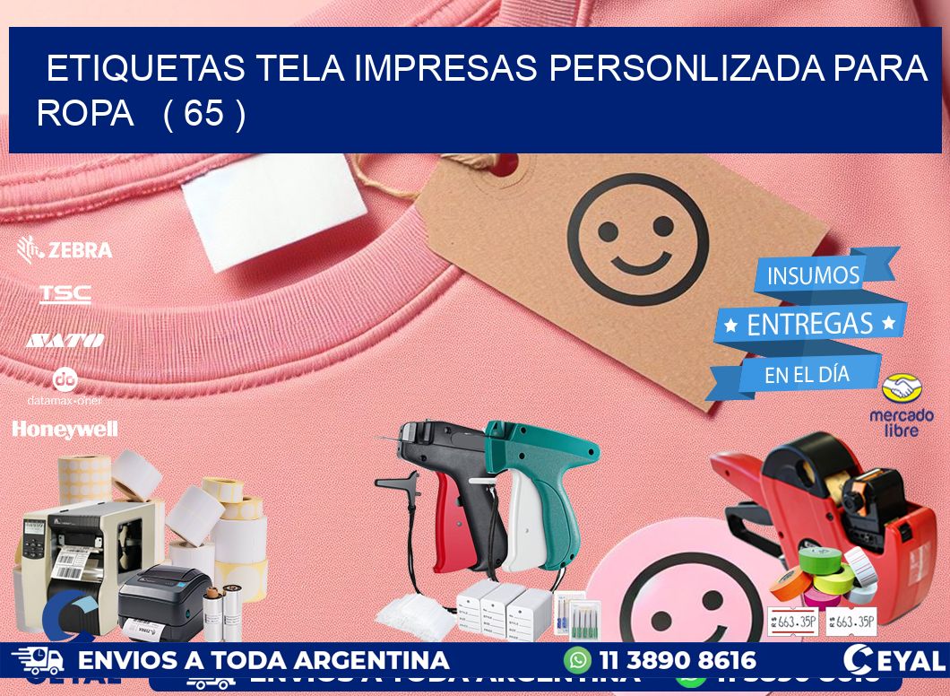 ETIQUETAS TELA IMPRESAS PERSONLIZADA PARA ROPA ( 65 )