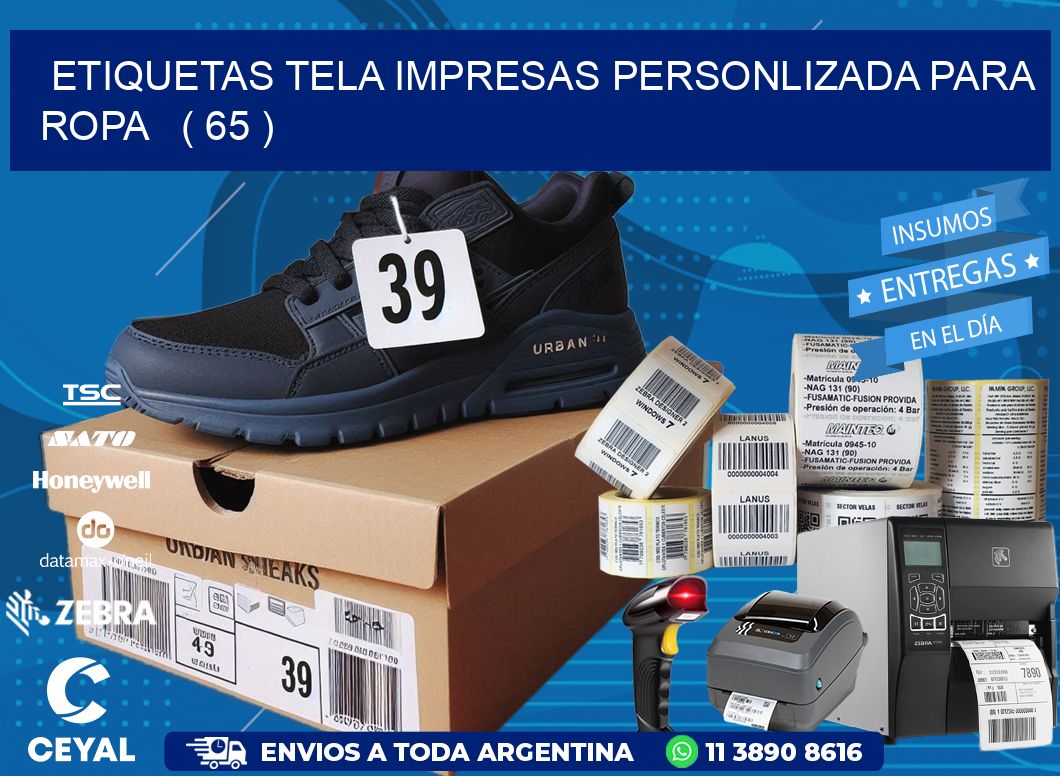 ETIQUETAS TELA IMPRESAS PERSONLIZADA PARA ROPA ( 65 )