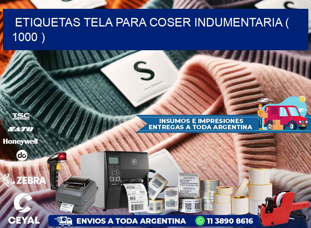 ETIQUETAS TELA PARA COSER INDUMENTARIA ( 1000 )
