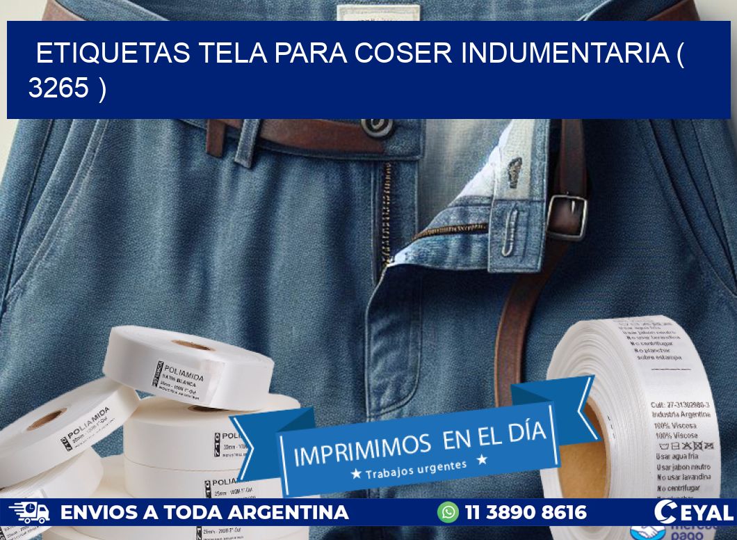 ETIQUETAS TELA PARA COSER INDUMENTARIA ( 3265 )