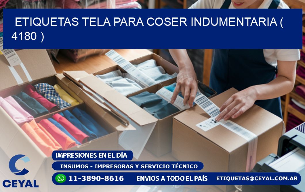 ETIQUETAS TELA PARA COSER INDUMENTARIA ( 4180 )