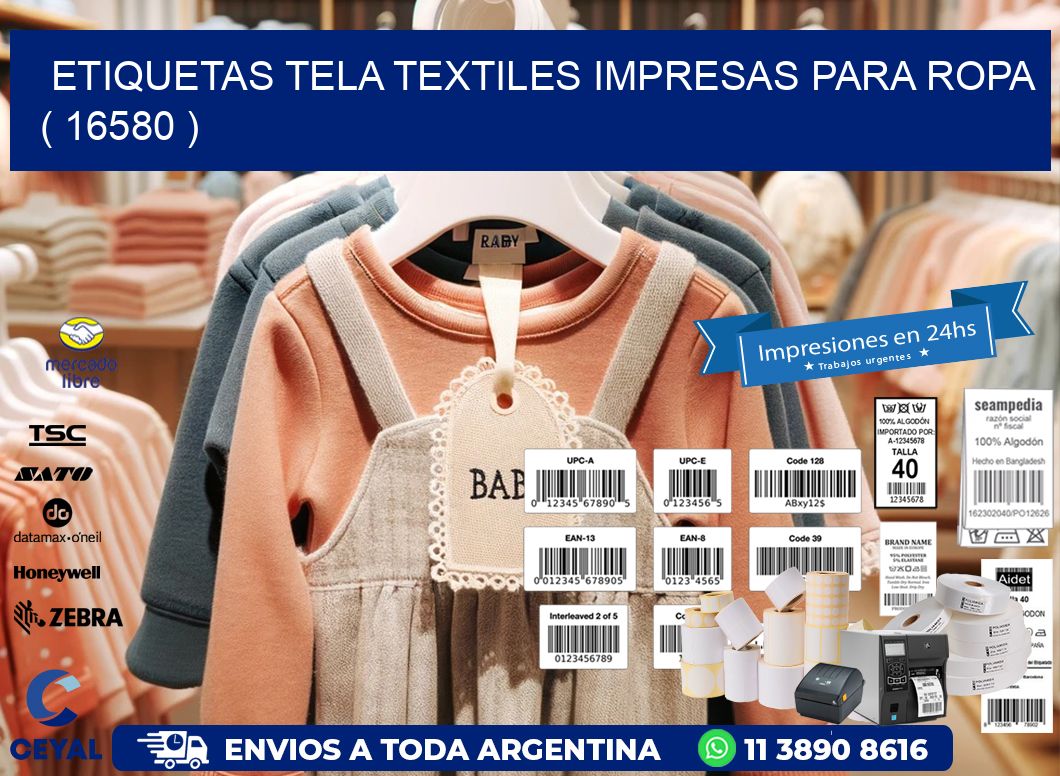 ETIQUETAS TELA TEXTILES IMPRESAS PARA ROPA   ( 16580 )