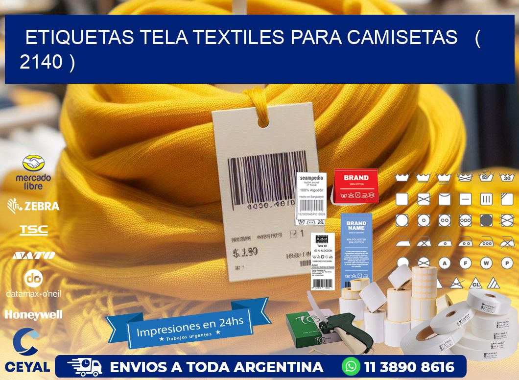 ETIQUETAS TELA TEXTILES PARA CAMISETAS   ( 2140 )