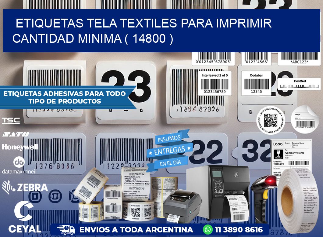 ETIQUETAS TELA TEXTILES PARA IMPRIMIR CANTIDAD MINIMA ( 14800 )