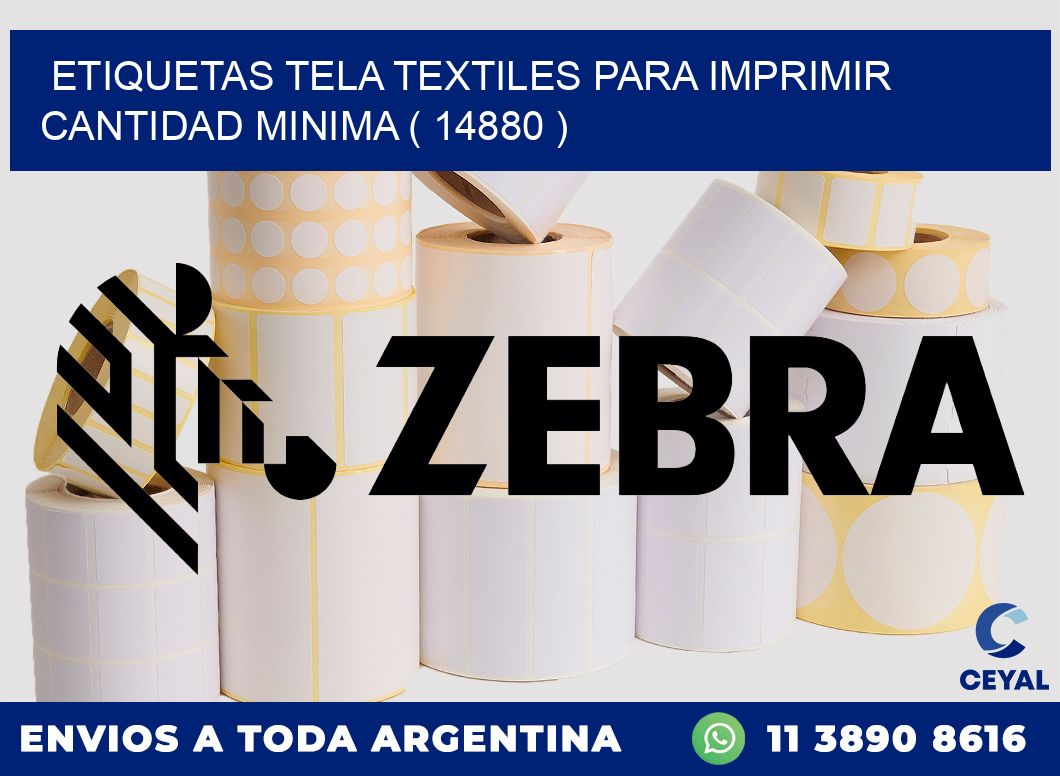 ETIQUETAS TELA TEXTILES PARA IMPRIMIR CANTIDAD MINIMA ( 14880 )