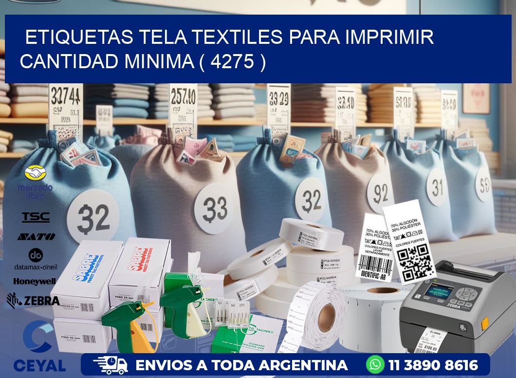 ETIQUETAS TELA TEXTILES PARA IMPRIMIR CANTIDAD MINIMA ( 4275 )