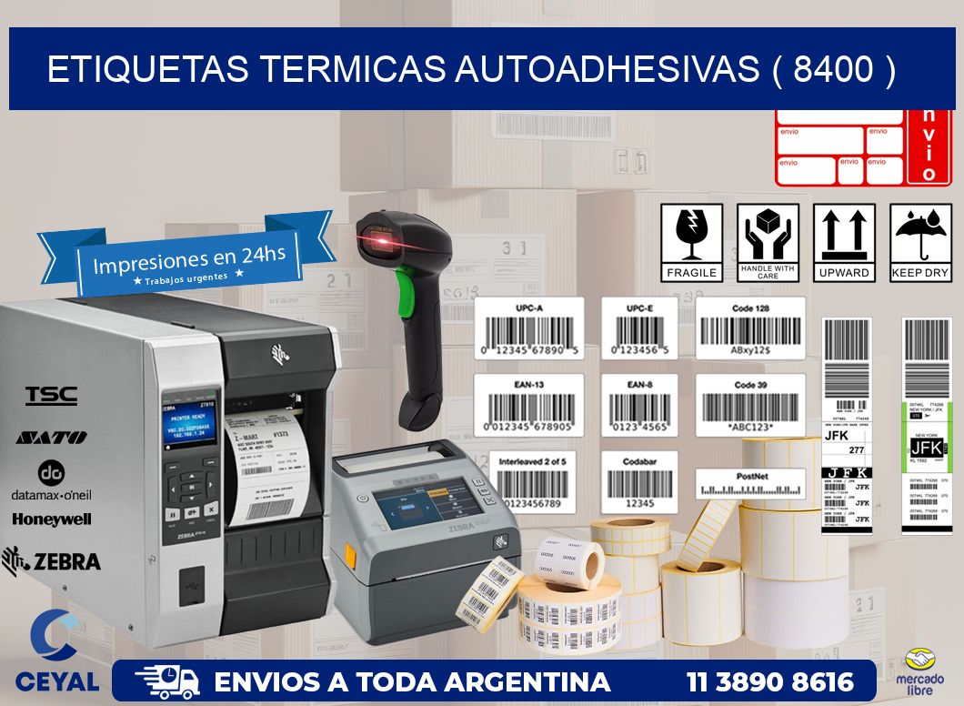 ETIQUETAS TERMICAS AUTOADHESIVAS ( 8400 )