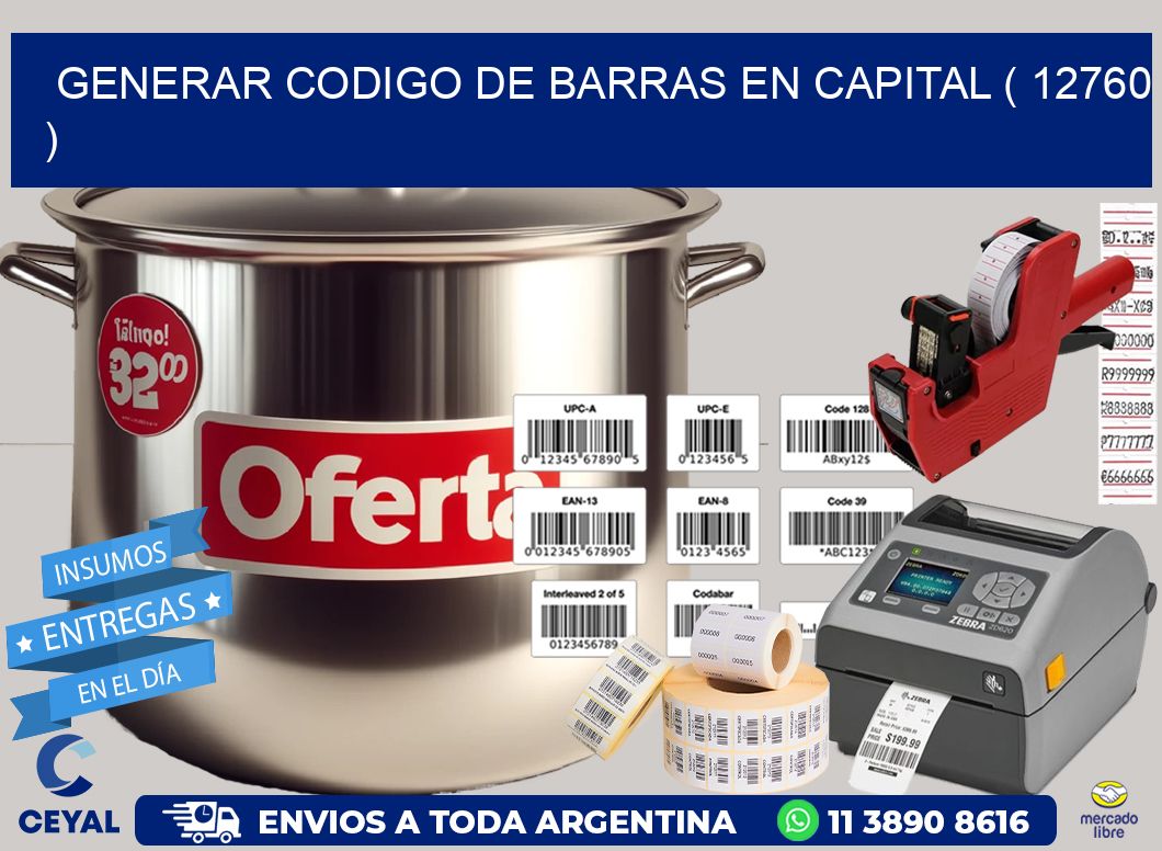 GENERAR CODIGO DE BARRAS EN CAPITAL ( 12760 )
