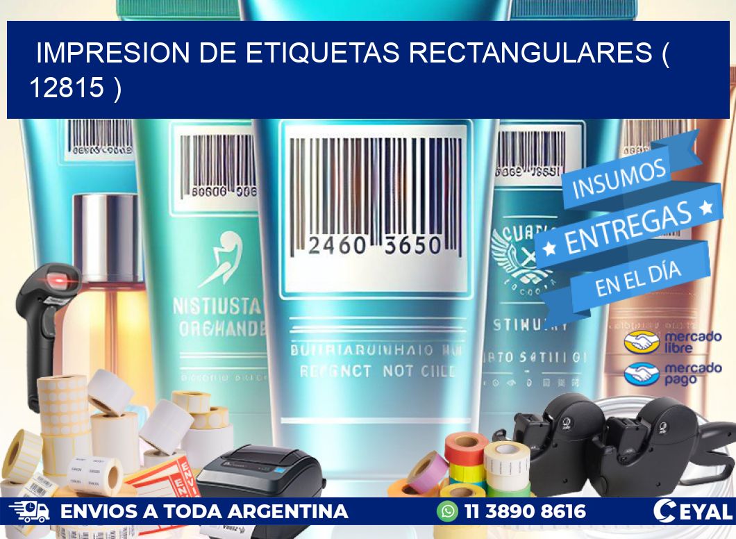 IMPRESION DE ETIQUETAS RECTANGULARES ( 12815 )