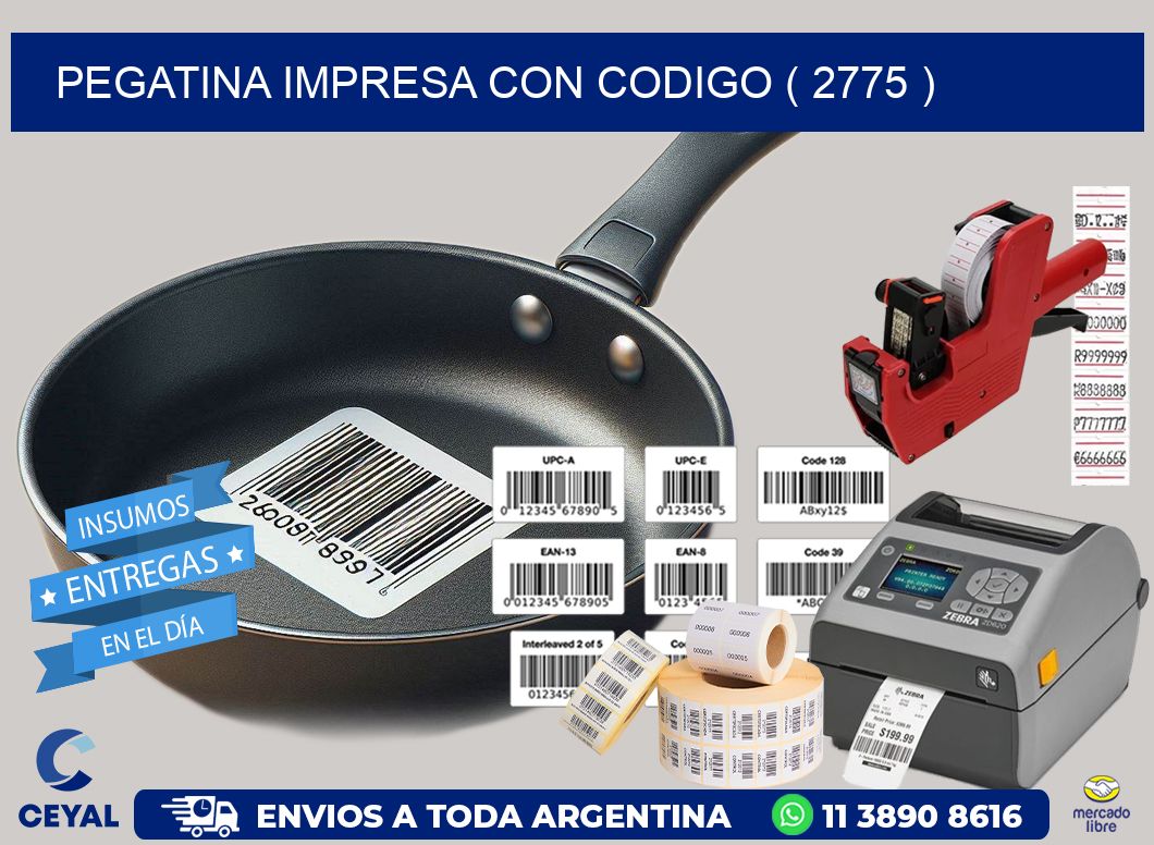 PEGATINA IMPRESA CON CODIGO ( 2775 )